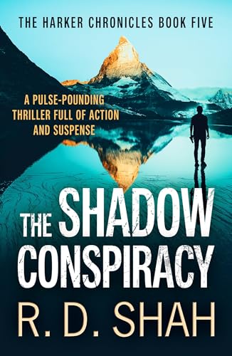 The Shadow Conspiracy: 5 (Harker Chronicles, 5)