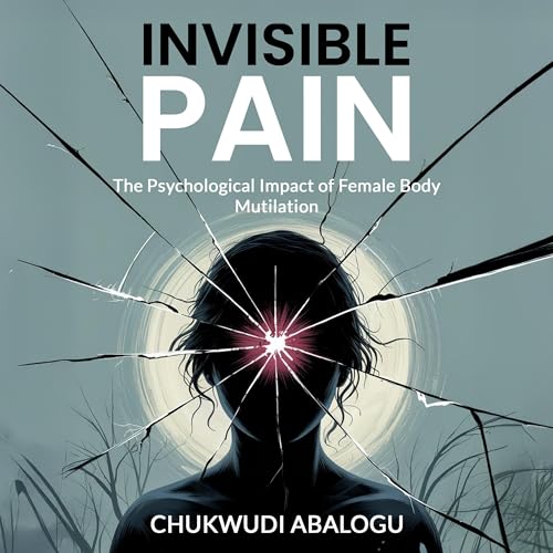 Invisible Pain (Authored by Chukwudi Abalogu) episode artwork