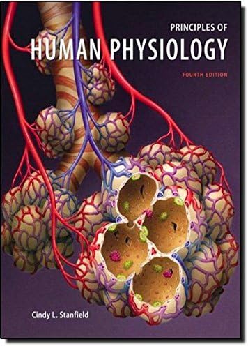 Principles of Human Physiology with Interactive Physiology 10-System Suite (4th Edition) by Cindy L. Stanfield (2010-01-20)