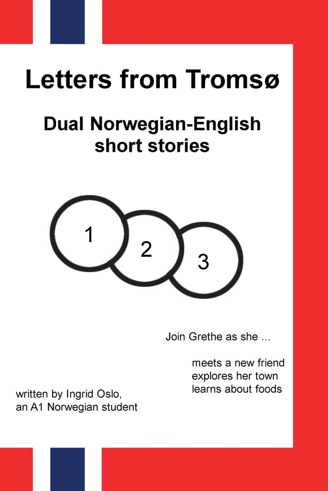 Letters from Tromsø: Dual Norwegian-English short stories