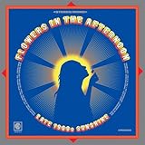 Flowers In The Afternoon: Late-1960s Sunshine [VINYL]