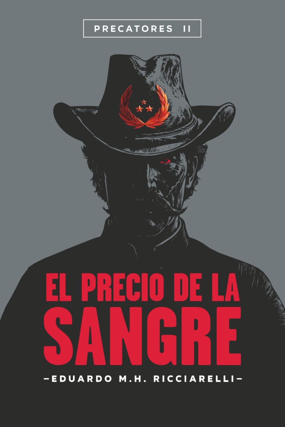 El Precio de la Sangre: Precatores II: 2