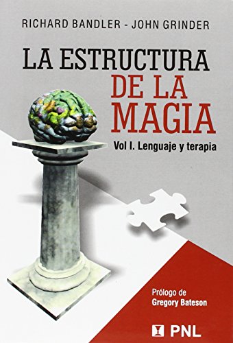 Estructura De La Magia, La (1) (CONCIENCIA Y EMOCION)