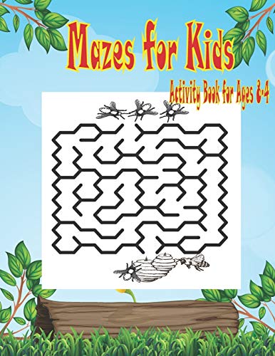 Mazes for Kids Activity Book for Ages 4-8: Easy Beautiful Funny Maze Puzzles for Kids - Activity Workbook Gift For Birthday Anniversary Puzzle Lovers