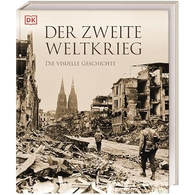 Der Zweite Weltkrieg