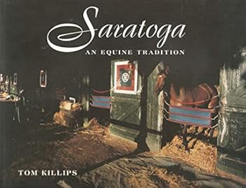 Hardcover Saratoga: An Equine Tradition Book
