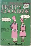 The Original Preppy Cookbook