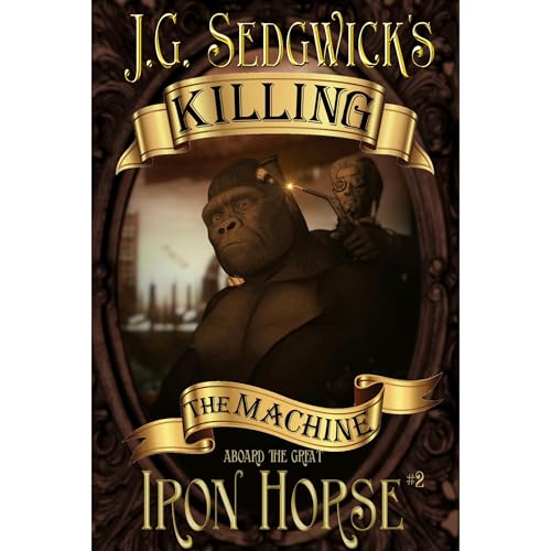 Killing the Machine - J.G. Sedgwick, Jamie Sedgwick episode artwork