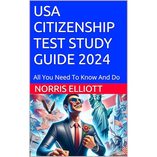 USA CITIZENSHIP TEST STUDY GUIDE 2024 by Norris Elliott episode artwork