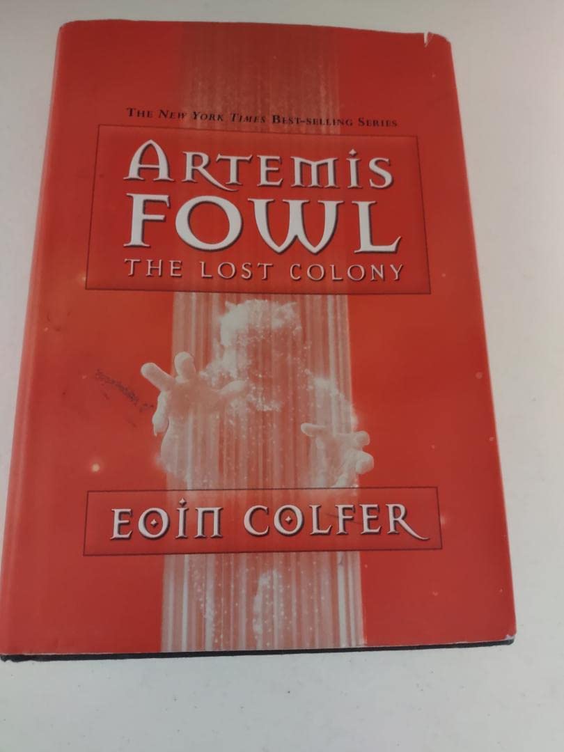 Buy The Artemis Fowl: Lost Colony — BookShops.in