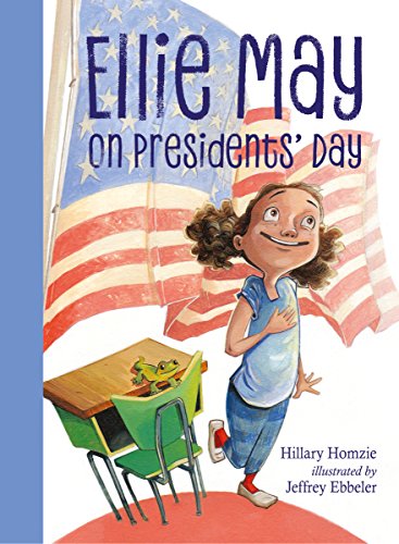 Ellie May on Presidents’ Day: An Ellie May