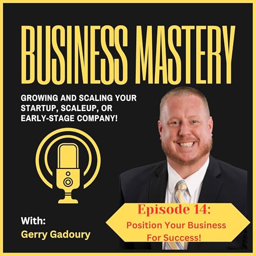 Position Your Business For Success!