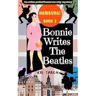 Bonnie Writes The Beatles: Hamburg! Audiolibro Por Kal Smagh arte de portada