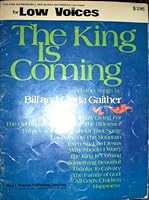 The King Is Coming for Low Voices and Other Songs (For Low Voices) B0029ATI7U Book Cover