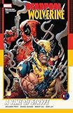 Deadpool/Wolverine: A Time Of Stryfe: 1