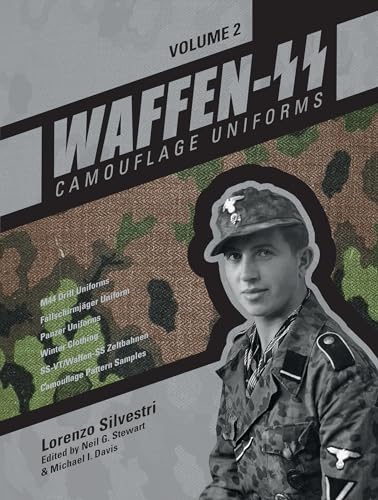  Waffen-SS Camouflage Uniforms: M44 Drill Uniforms - Fallschirmjäger Uniforms - Panzer Uniforms - Winter Clothing - SS-VT/Waffen-SS Zeltbahnen - Camouflage Pattern Samples (2)