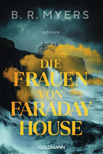 Die Frauen von Faraday House: Roman