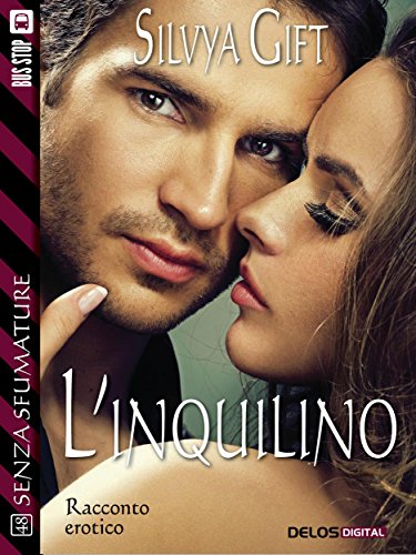 L'inquilino (Senza sfumature) L'inquilino (Senza sfumature)