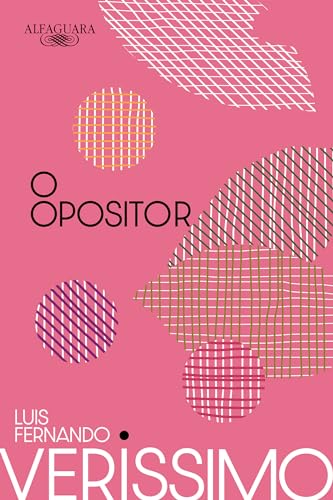 O opositor (Nova edição)