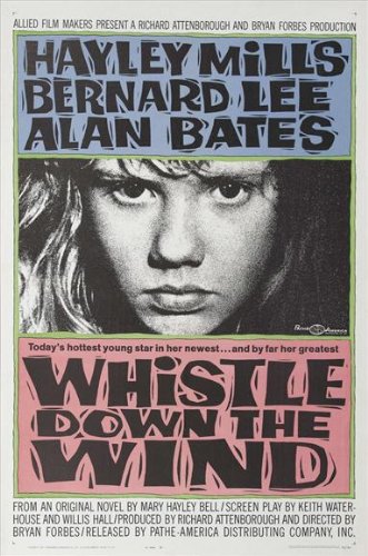 Whistle Down the Wind Poster C 27x40 Hayley Mills Bernard Lee Alan Bates