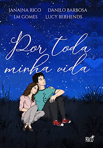 Por toda a minha vida