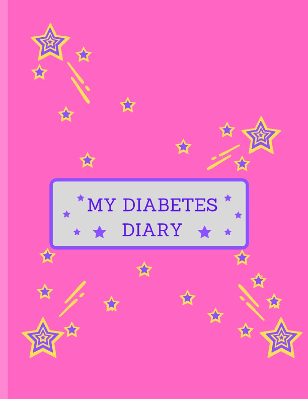 MY DIABETES DIARY: CHILDS DIABETES DIARY