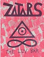 ZATARS BAR: The Luv Bar 1521558744 Book Cover