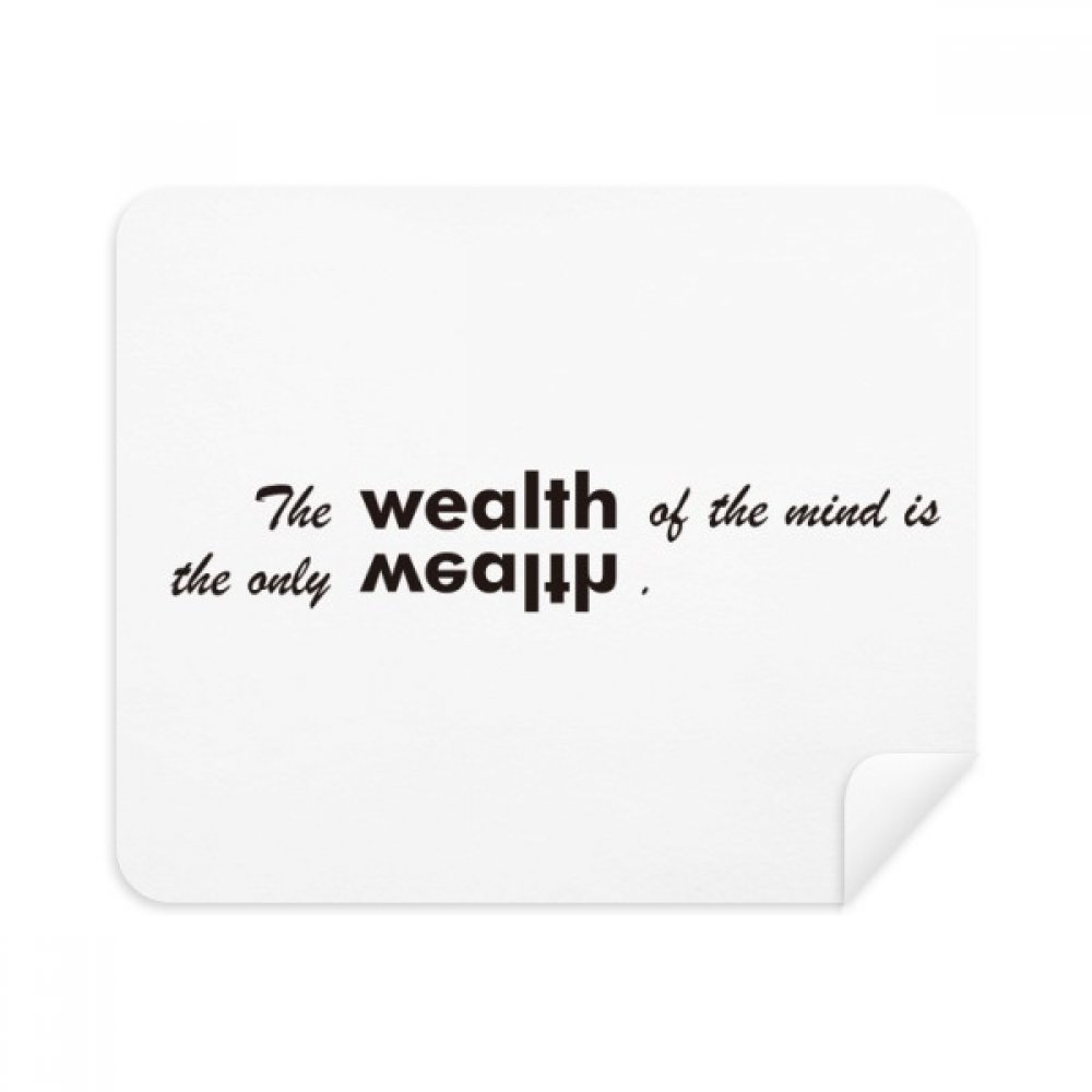 Quote The Wealth of Mind is The Only Wealth Cleaning Cloth Screen Cleaner 2pcs Suede Fabric