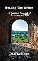 Healing the Writer 1621377261 Book Cover
