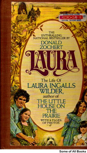Laura: The Life of Laura Ingalls Wilder 1417621524 Book Cover