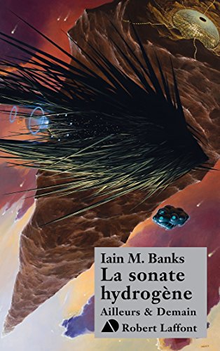 Télécharger La Sonate hydrogène (Ailleurs et demain) Gratuit