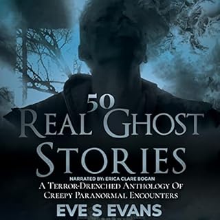 50 Real Ghost Stories Audiolibro Por Eve S Evans arte de portada