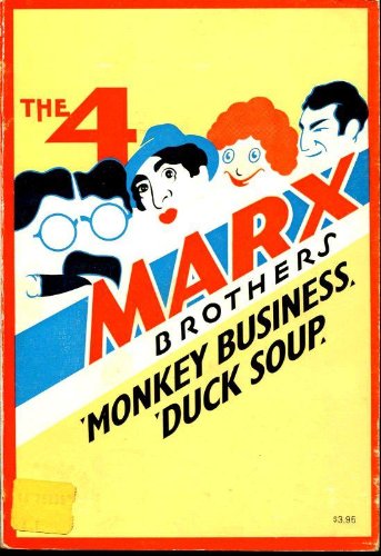 The Four Marx Brothers in Monkey Business and Duck Soup (Classic film scripts)
