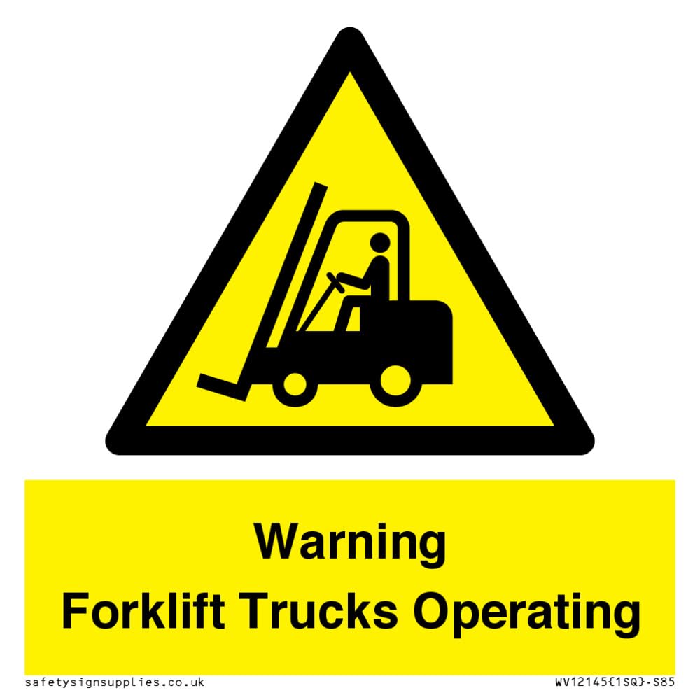 Warning Forklift Trucks Operating Sign - 85x85mm - S85