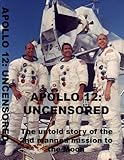 Apollo 12 Uncensored