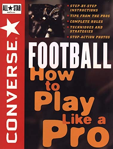 Converse All Star Football: How to Play Like a Pro