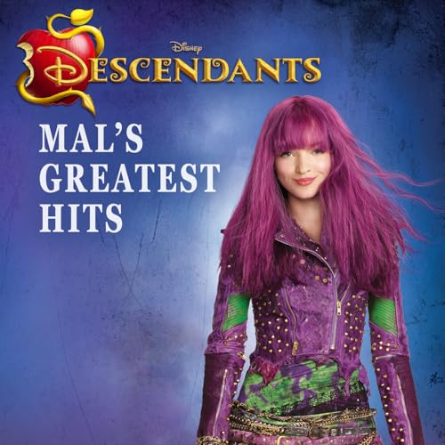 Descendants Mal’s Greatest Hits Disney Digital Music