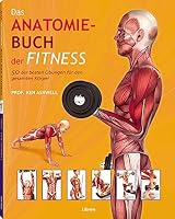 Das Anatomie-Buch der Fitness 9089983627 Book Cover