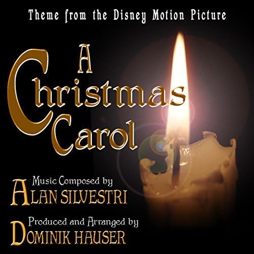 Amazon.com: A Christmas Carol - Main Theme from the Disney Motion Picture (Alan Silvestri