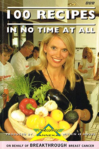 100 Recipes in No Time at All