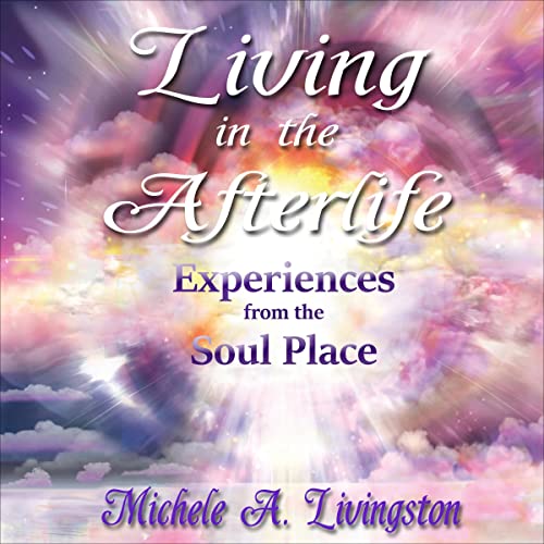 Living in the Afterlife by Michele A. Livingston episode artwork