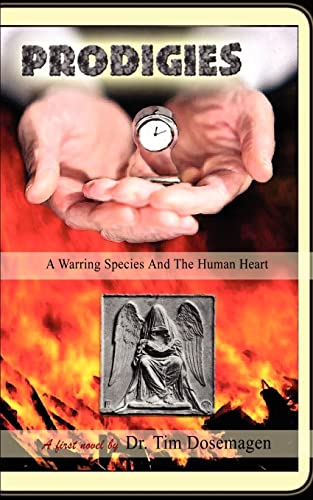 Prodigies: A Warring Species and the Human Heart