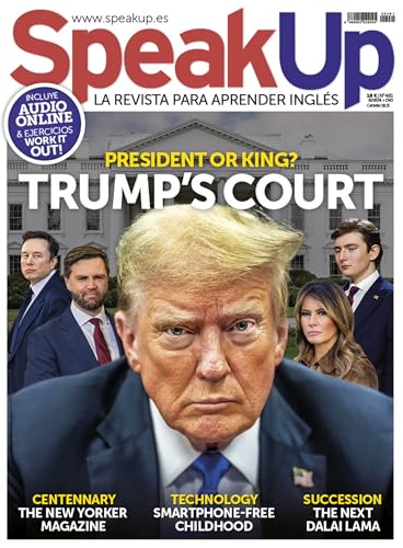 Speak Up #481 | TRUMP’S COURT. PRESIDENT OR KING? (English Edition)