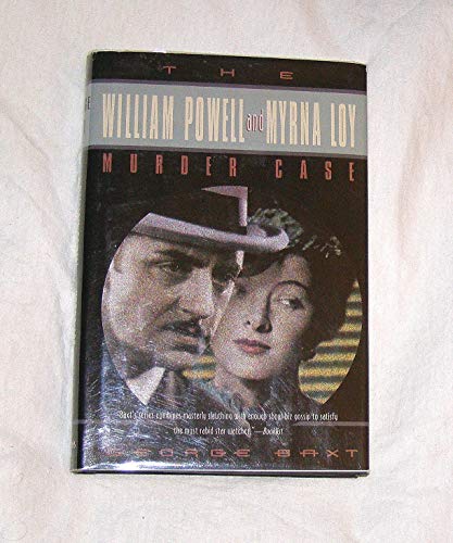 The William Powell and Myrna Loy Murder Case