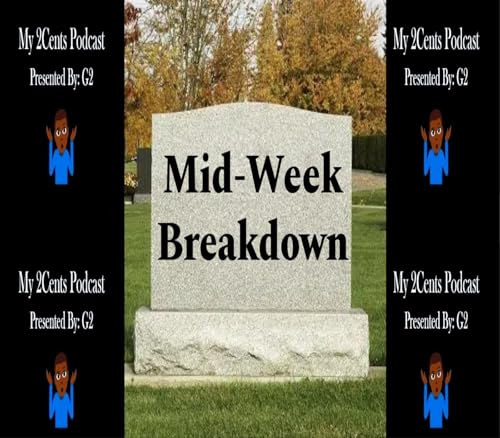 Mid-Week Breakdown (Ep.89) Titelbild