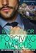 Forgiving Marcus (Mysterious Masters of Club Vice Book 1)