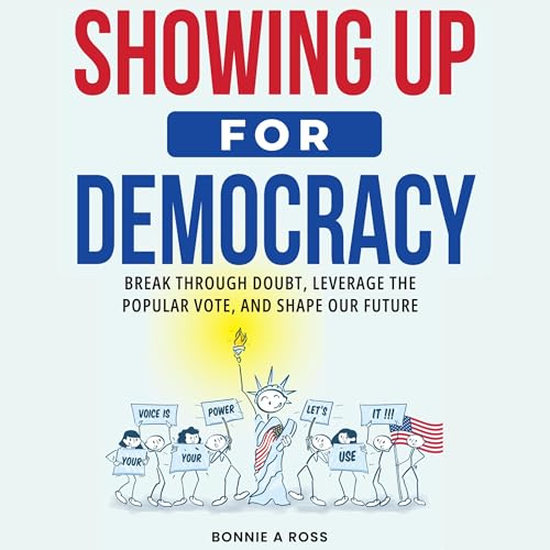 Showing Up for Democracy by Bonnie Ross episode artwork