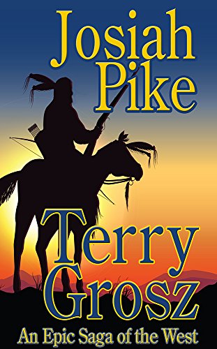 Josiah Pike - An Epic Western Adventure
