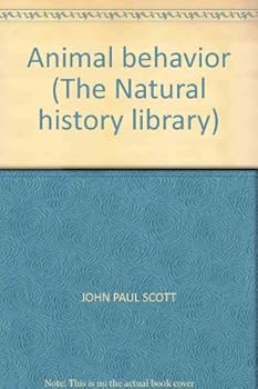 Paperback Animal behavior (The Natural history library) Book