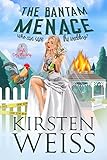 The Bantam Menace: A Quirky Cozy Mystery (A Wits' End